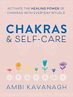 Chakras & Self-Care  - Ambi Kavanagh