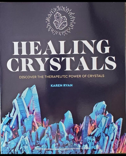 Healing Crystals- Karen Ryan